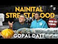 Nainital street food tour ft gopal datt  bal mithai  lota jalebi  kunal vijayakar