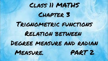 CLASS 11 MATHS|Chapter 3| Trignometric functions| Introduction| part 2| 2022 Malayalam |