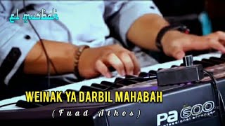 Weinak Ya Darbil Mahabah cover Gambus El Musbah Entertainment