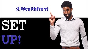 How To Set Up Wealthfront Account (2025)