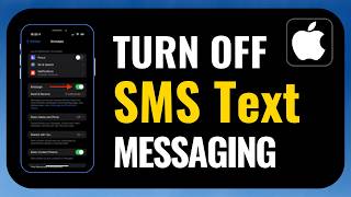 How To Turn Off SMS Text Messaging on iPhone (2026 Updated) | Easy Step-by-Step Guide