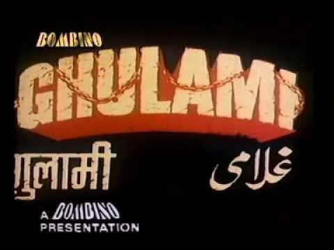 Hindi Movie Ghulami Title Track