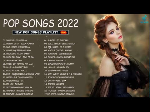 Musique 2022 Nouveauté - Le Meilleur Playlist 2022 (Compilation Musique ...