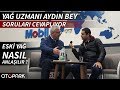 Yağ Profesörü Aydın Bey sorulara cevap veriyor | Mobil 1 Center İnegöl