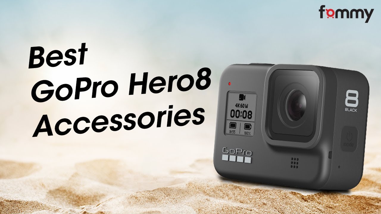 Best GoPro Hero 8 Accessories