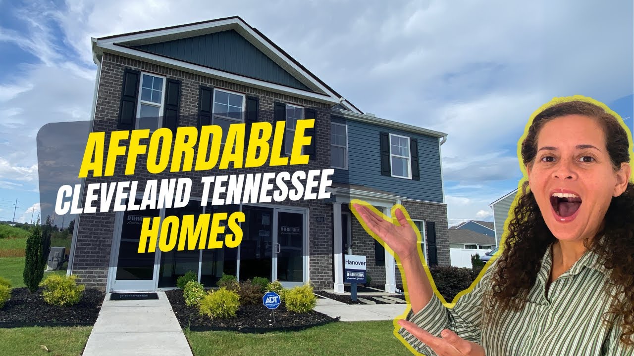 The Most Affordable New Construction Homes in Cleveland TN | Only 30min From Chattanooga!