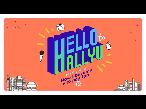 Hello to Hallyu: How I became a K-pop fan