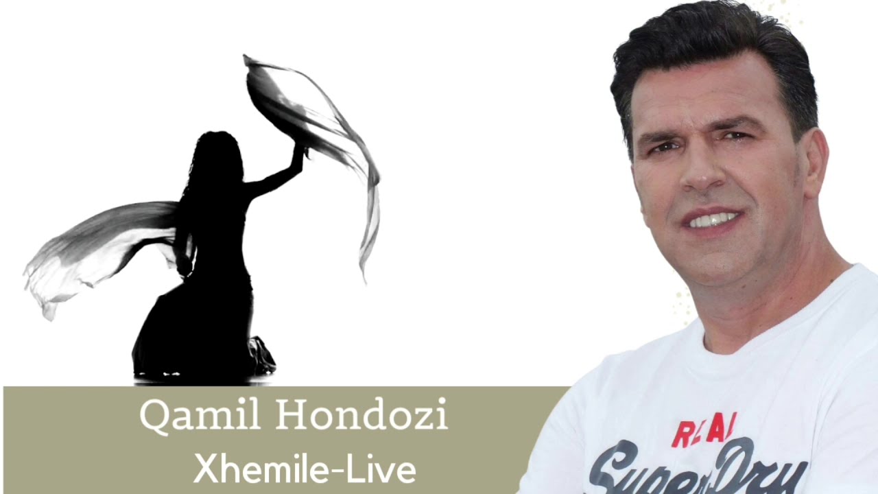 qamil-hondozi-xhemile-live-youtube