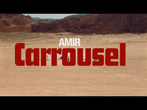 Amir – Carrousel (r3ssources version)
