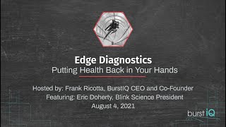 Edge Diagnostics: Putting Health Back in Your Hands