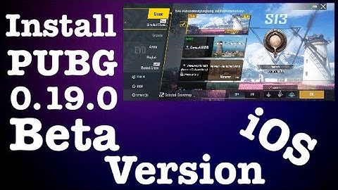 How to INSTALL PUBG MOBILE 0.19.0 Beta Version on iOS in 3 Minutes (iPhone, iPad, iPod Touch)