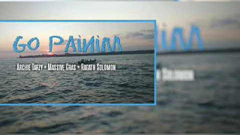 Go Painim (Archie Tarzy × Massive Cras × Ragath Solomon)2020