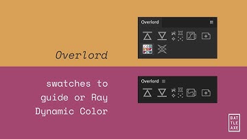 Overlord - Swatches / Ray Dynamic Color
