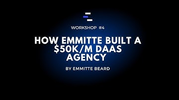 How Emmitte Built a $50k/m DAAS Agency With Zero Fulfilment