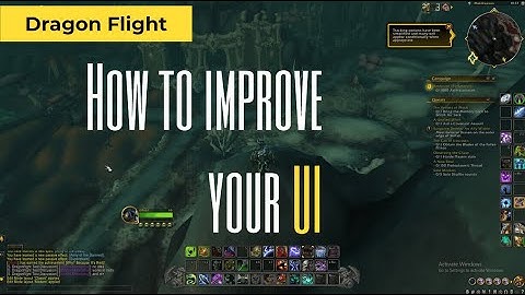 Dragonflight - How to edit your UI for customization