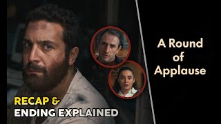 A Round of Applause Ending Explained | Recap & Hidden Details | Turkish Series | Netflix