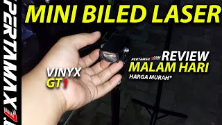 REVIEW Mini BiLED Laser Vinyx GT1 30W Malam Hari Sorot Lampu Kuning Putih Terang #minibiled #vinyx