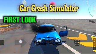 new car crash simulator for android - Like #beamngdrive | #carcrashgame  | simulator games cars screenshot 1