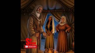 قصة ابراهيم وسارة وهاجر The Story Of Abraham, Sarah, And Hagar