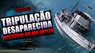 TODOS DESAPARECERAM DO BARCO MV JOYITA