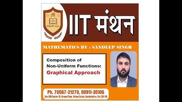 Class 12 || Function || Lecture 11 || Graphical Approach For Composition of Non Uniform Functions