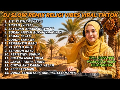 🔥 SLOW RELIGIOUS DJ REMIX VIRAL TIKTOK VIBES 2026 🎧 Full Bass 888 | Soothing and Totally Addictive!