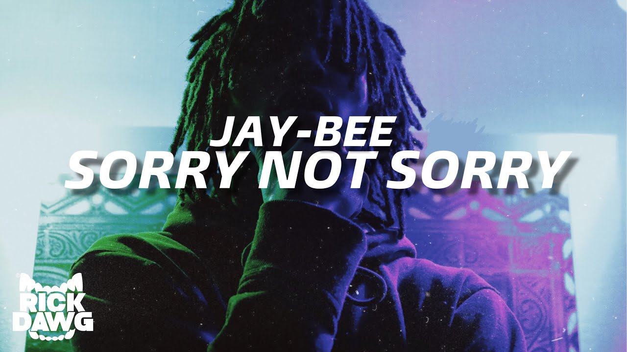 jay-bee-sorry-not-sorry-official-music-video-dir-rick_dawg23