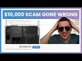 This Scammer Thinks He Lost $10,000 (He's Furious)