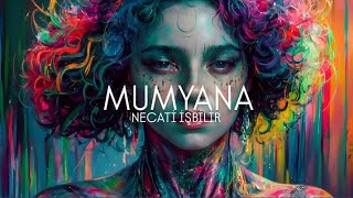 Necati̇ İşbi̇li̇r - Mumyana (Kerem Bakir Remi̇x)Deep House