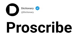 Proscribe Meaning In English