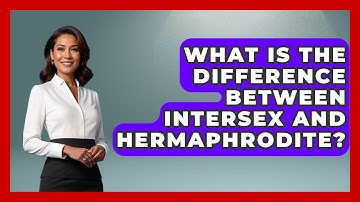 What Is The Difference Between Intersex And Hermaphrodite? - Gender Equality Network