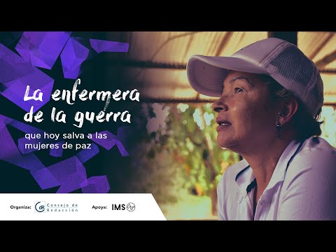 "La enfermera de la guerra que hoy salva a las mujeres de la paz"