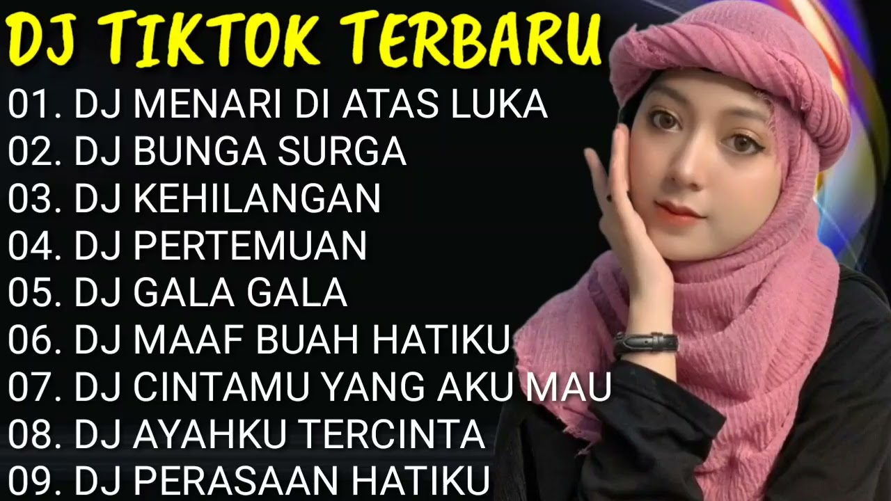 DJ TERBARU 2022 🌹DJ MENARI DI ATAS LUKA || DJ BUNGA SURGA || DJ KEHILANGAN