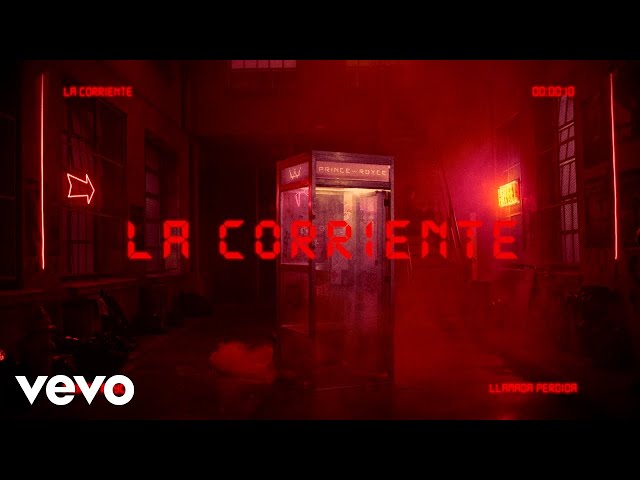 PRINCE ROYCE - LA CORRIENTE