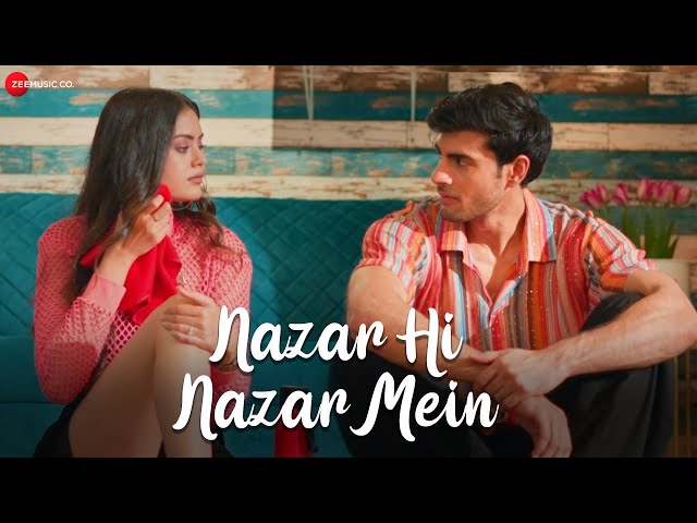 Nazar Hi Nazar Mein - Official Music Video | Ankit A, Swapna P | Ravee Mishrra | Aslam Keyi | Kumaar class=