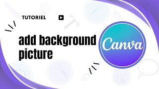 How to add background picture in Canva