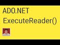 ExecuteNonQuery, ExecuteReader, ExecuteScalar In Ado.Net Part 2| ExecuteReader with Example