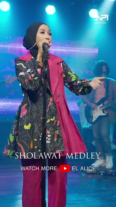 Sholawat Medley by El Alice | Live Session | Short Video