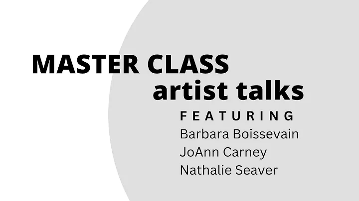 The Master Class 2022 - Featuring Barbara Boisseva...