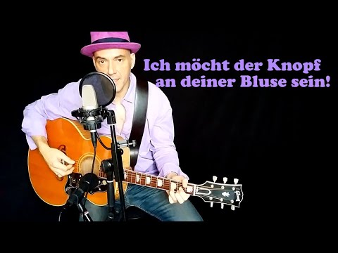 Ich möcht der Knopf an deiner Bluse sein - Johnny Gold