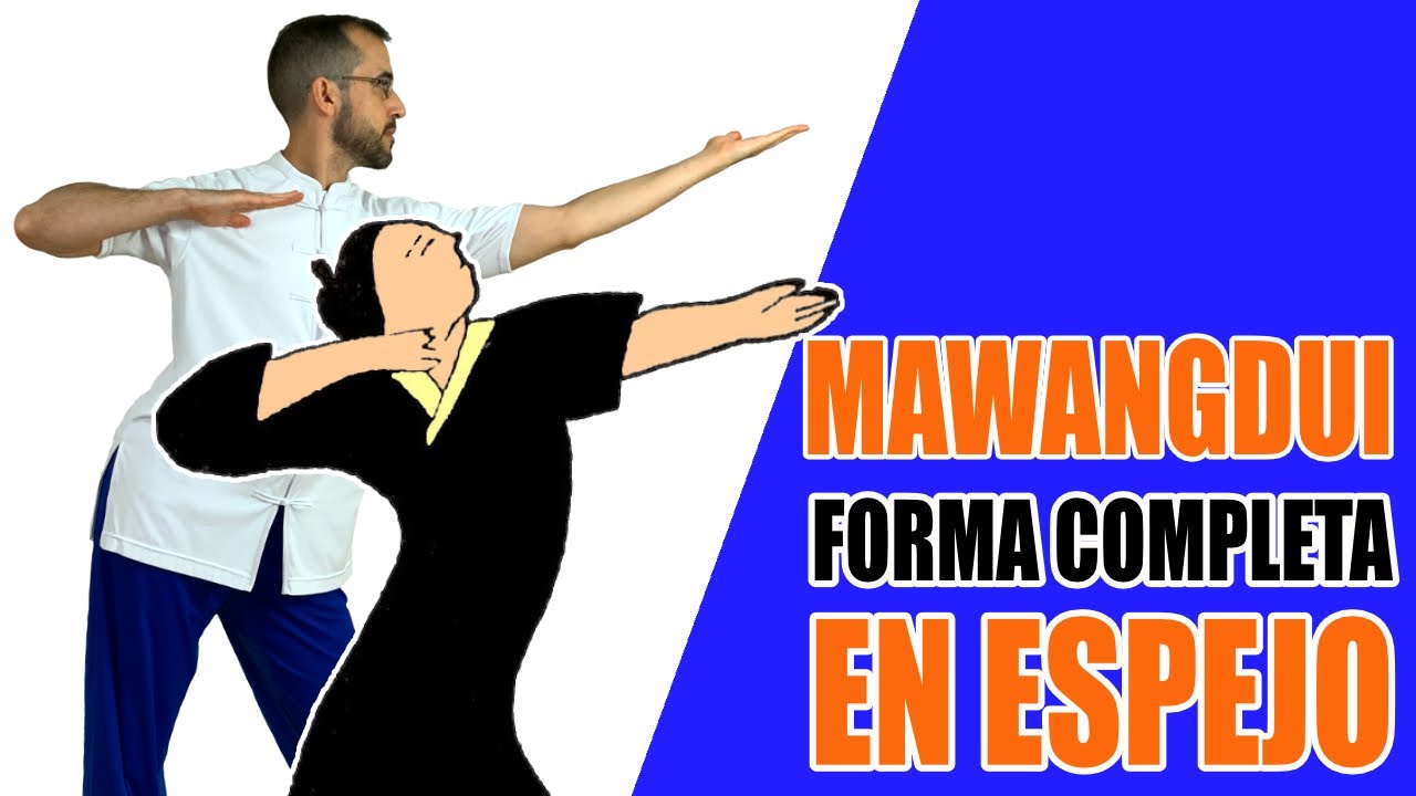❇️ Practica el MAWANGDUI. Guía en ESPEJO. QIGONG de Salud ❇️