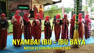 NYAMBAI IBU - IBU BAYA // RESEPSI PERNIKAHAN CANDRA YUSEPTA & SITI RODIAH // GUNUNG SUGIH LIWA
