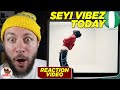 SEYI VIBEZ CAME WITH IT! | Seyi Vibez - Today | CUBREACTS UK ANALYSIS VIDEO