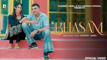 Bhasam | भसम | Pardeep Jandli Janvi Jaglan | Latest New Haryanvi sad Song 2025 K2 Haryanvi Song 