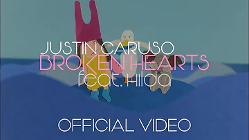 Justin Caruso  - Broken Hearts feat. Hilda (Official Video)