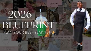 The 2026 Glow-up planning guide: How to ACTUALLY Change Your Life This Year with Intention.