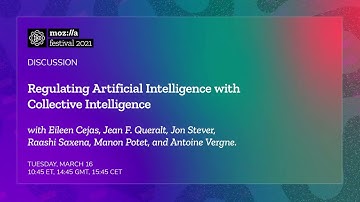 Regulating Artificial Intelligence with Collective Intelligence #MozFest 2021
