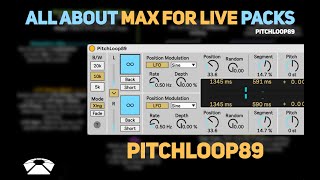 All About Max for Live Packs - PitchLoop89 | Beat Lab