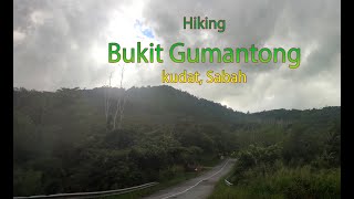 Hiking Bukit Gumantong, Bavanggazo Kudat.