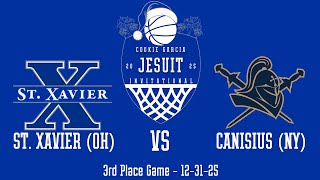 2025 Cookie Garcia Jesuit Invitational 3rd Place Game - St. Xavier (OH) vs Canisius (NY) - 12-31-25